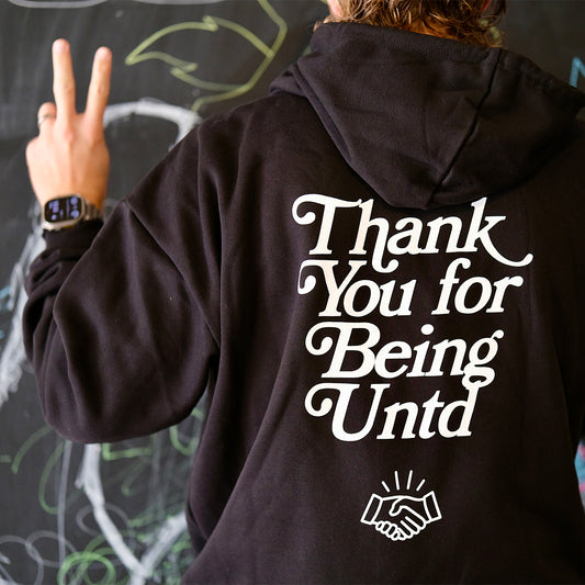 Thank You For Being UNTD Hoodie