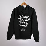 Thank You For Being UNTD Hoodie